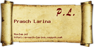 Prasch Larina névjegykártya